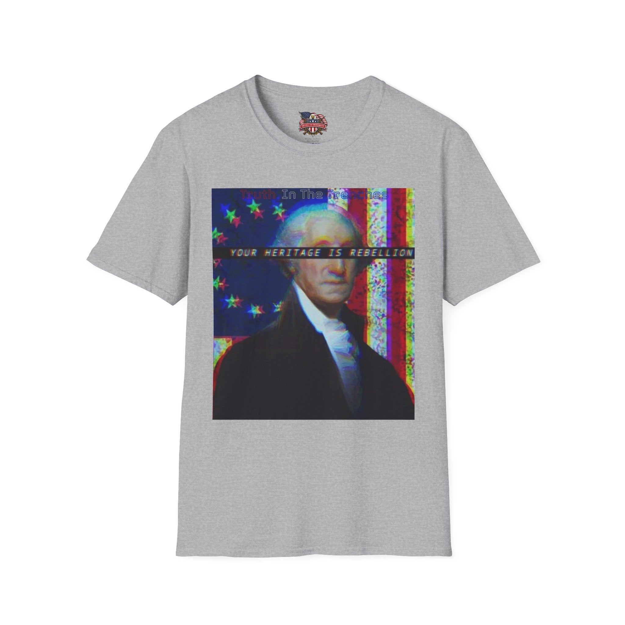 Rebellion Is Your Heritage | George Washington Look-Alike T-Shirt