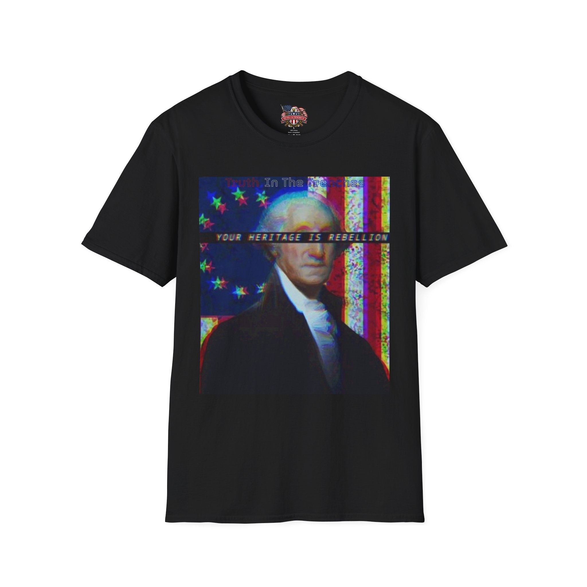Rebellion Is Your Heritage | George Washington Look-Alike T-Shirt