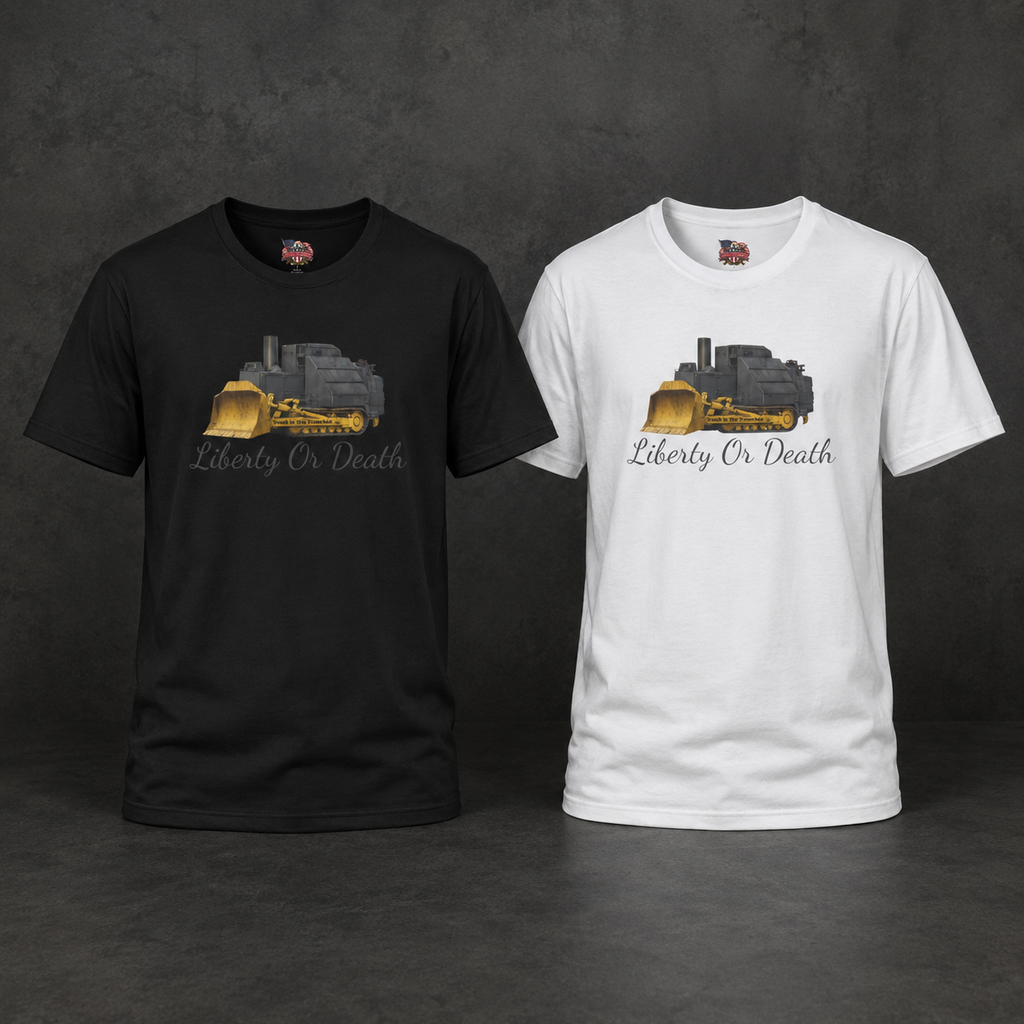 Liberty or Death Dozer
