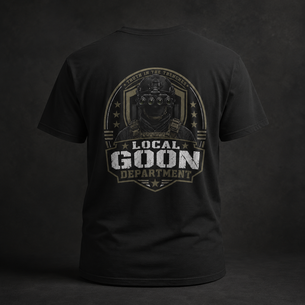 Local Goon Department Shirt | NVG Tactical Operator Back Print Tee | Night Vision Goon Graphic Shirt
