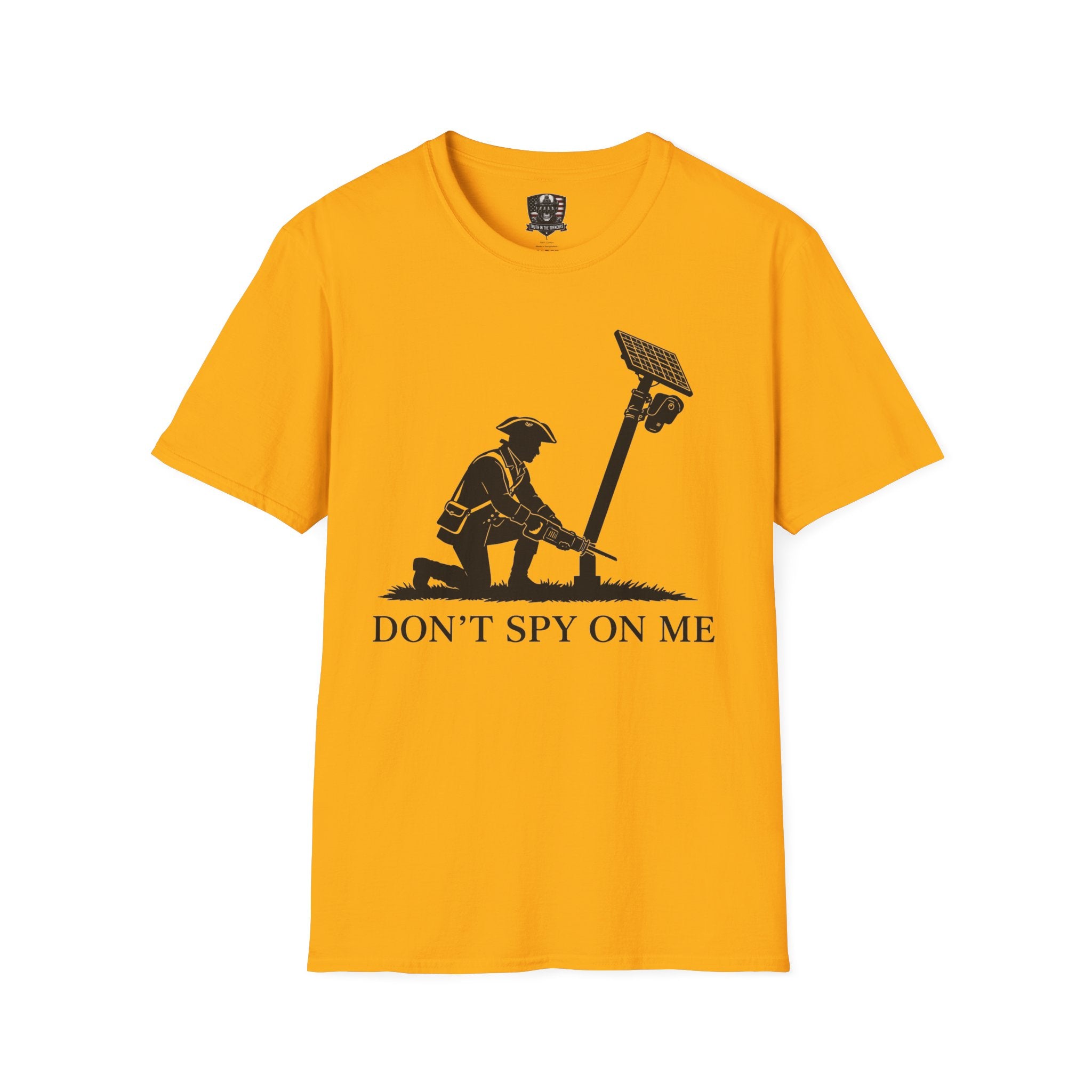 Dont Spy On Me Minuteman Shirt