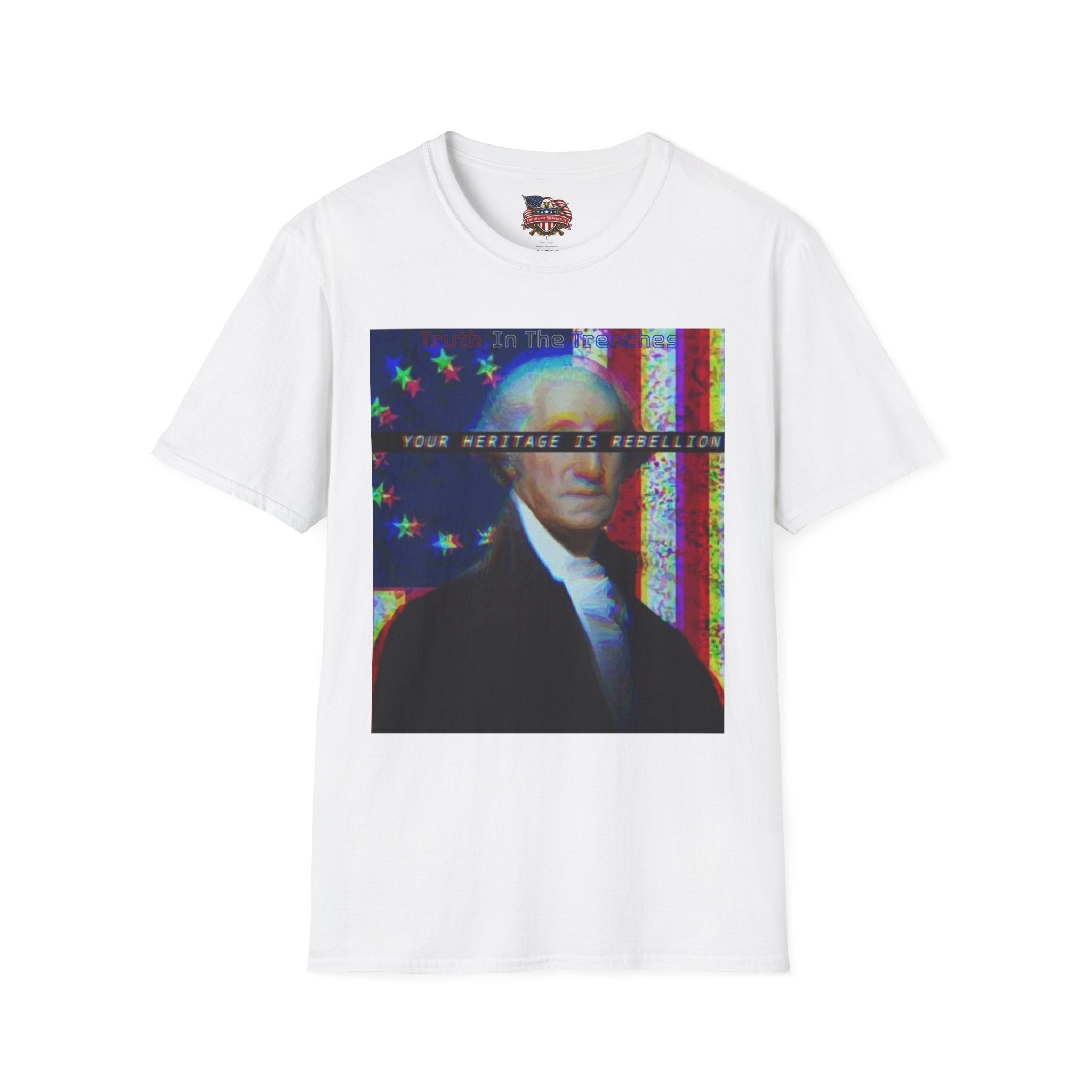 Rebellion Is Your Heritage | George Washington Look-Alike T-Shirt