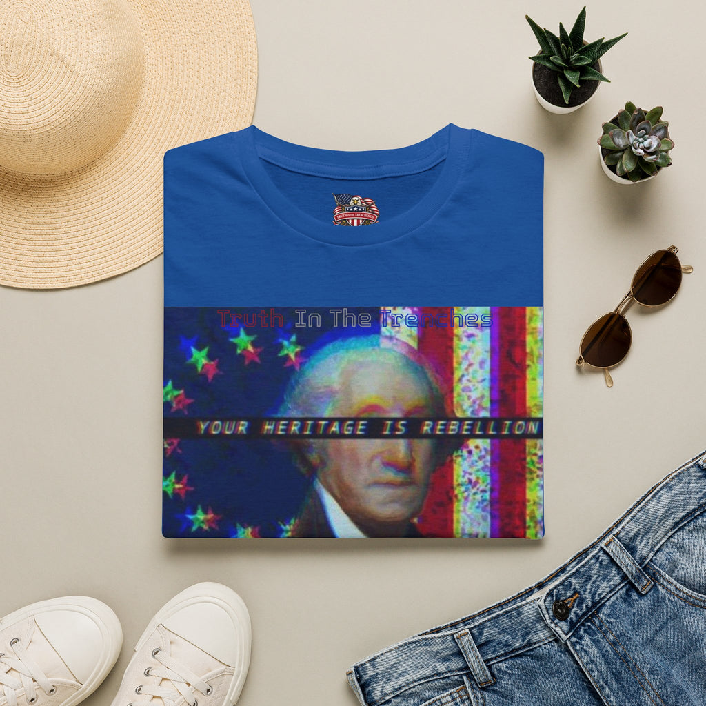 Rebellion Is Your Heritage | George Washington Look-Alike T-Shirt